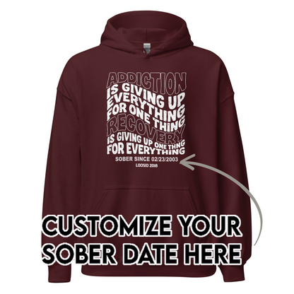 Recovery Hoodie | Men's Addiction is Giving up