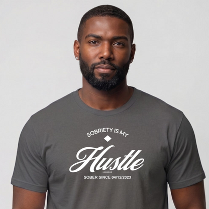 Hustle Men's Relaxed Sober T Shirt w/Personalize Sober Date