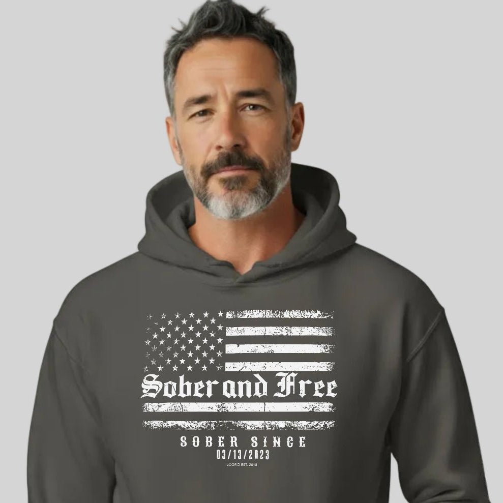 Recovery Hoodie | Sober and Free Custom Sobriety Date Hoodie