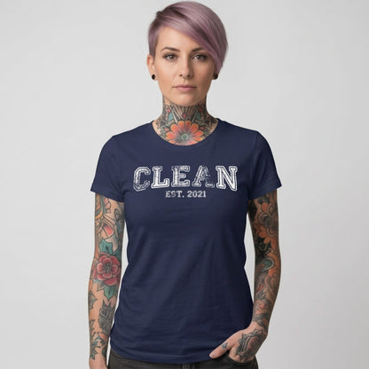 Clean T-Shirt | Women's Clean EST. Tee with Personalized Sobriety Date
