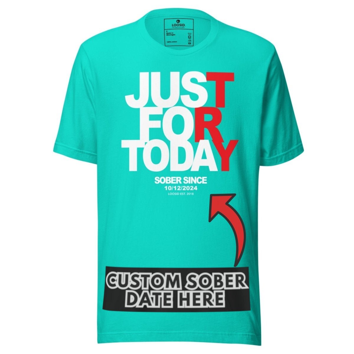 Men's Just Try For Today Sober T Shirt with Custom Sobriety Date