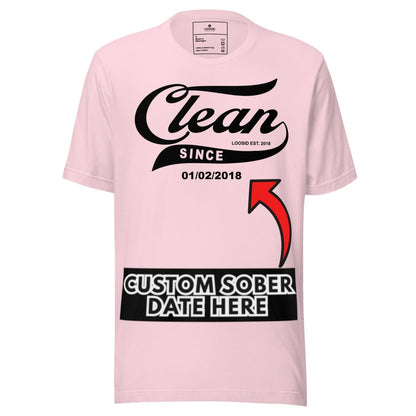 Clean Since Tee with Personalized Sobriety Date | Sober T Shirt