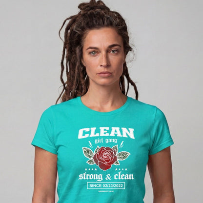 Clean T Shirt | Clean Girl Gang – Strong & Clean