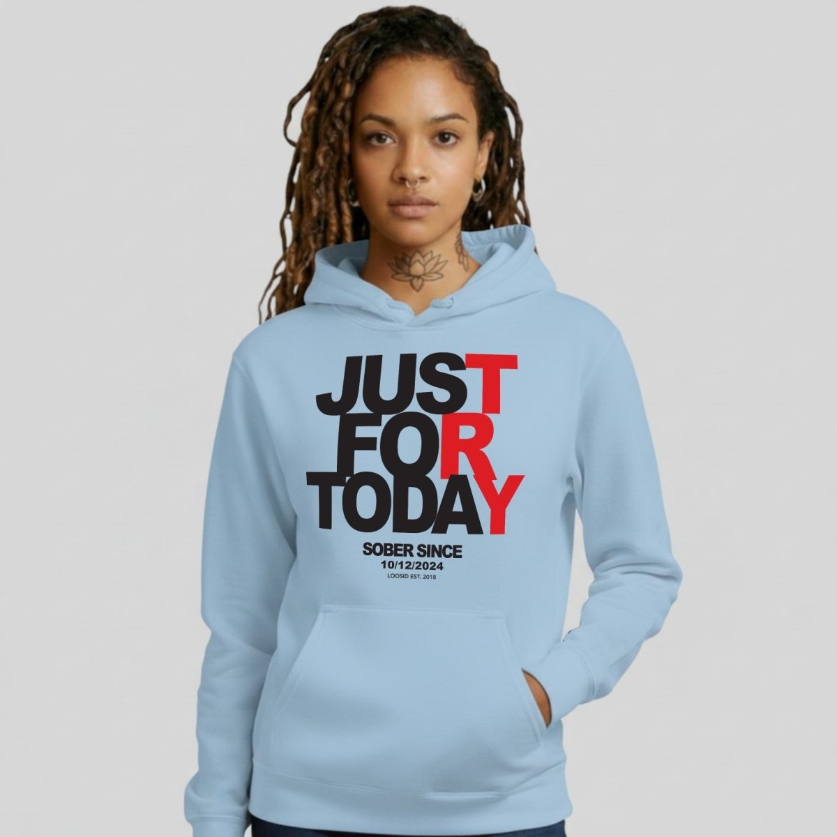 Just For Today Women's Custom Sobriety Date Recovery Hoodie lifestyle view (view 25)