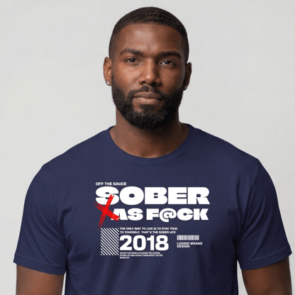 Sober T Shirt | Men's Sober As F*ck Tee
