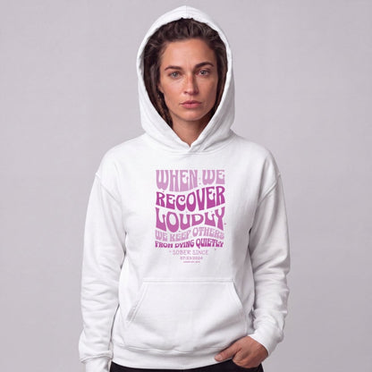 Recovery Hoodie | Women's When We Recover Loudly