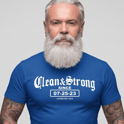 Clean & Strong Since Sober T-Shirt | Personalized Recovery Date Men's Sobriety Tee