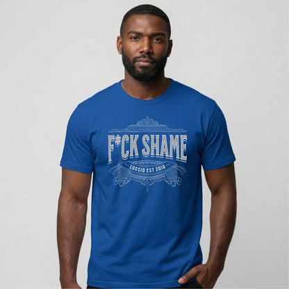 F*ck Shame Sober T Shirt lifestyle view (view 25)