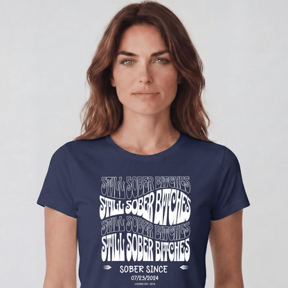 Sober T Shirt | Women's Still Sober-B