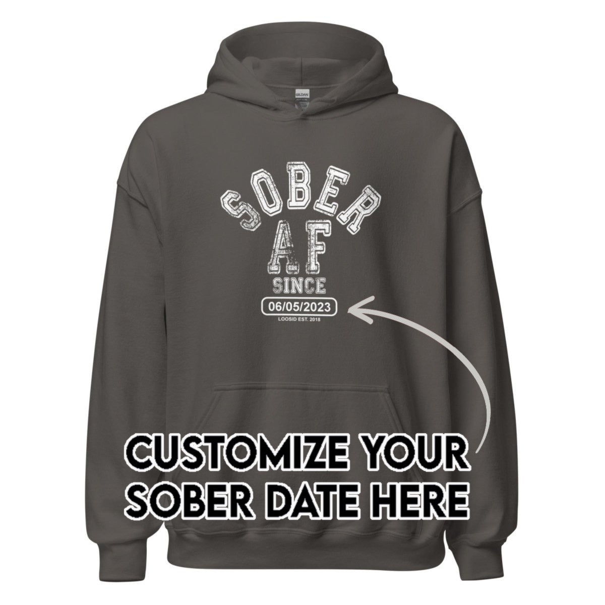 Recovery Hoodie | Unisex Sober AF Since