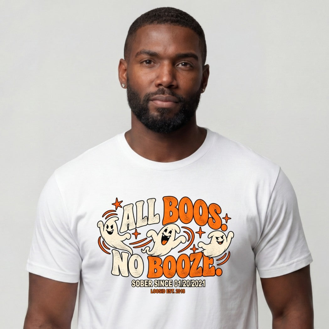 Sober T Shirt | Men's All Boos No Booze