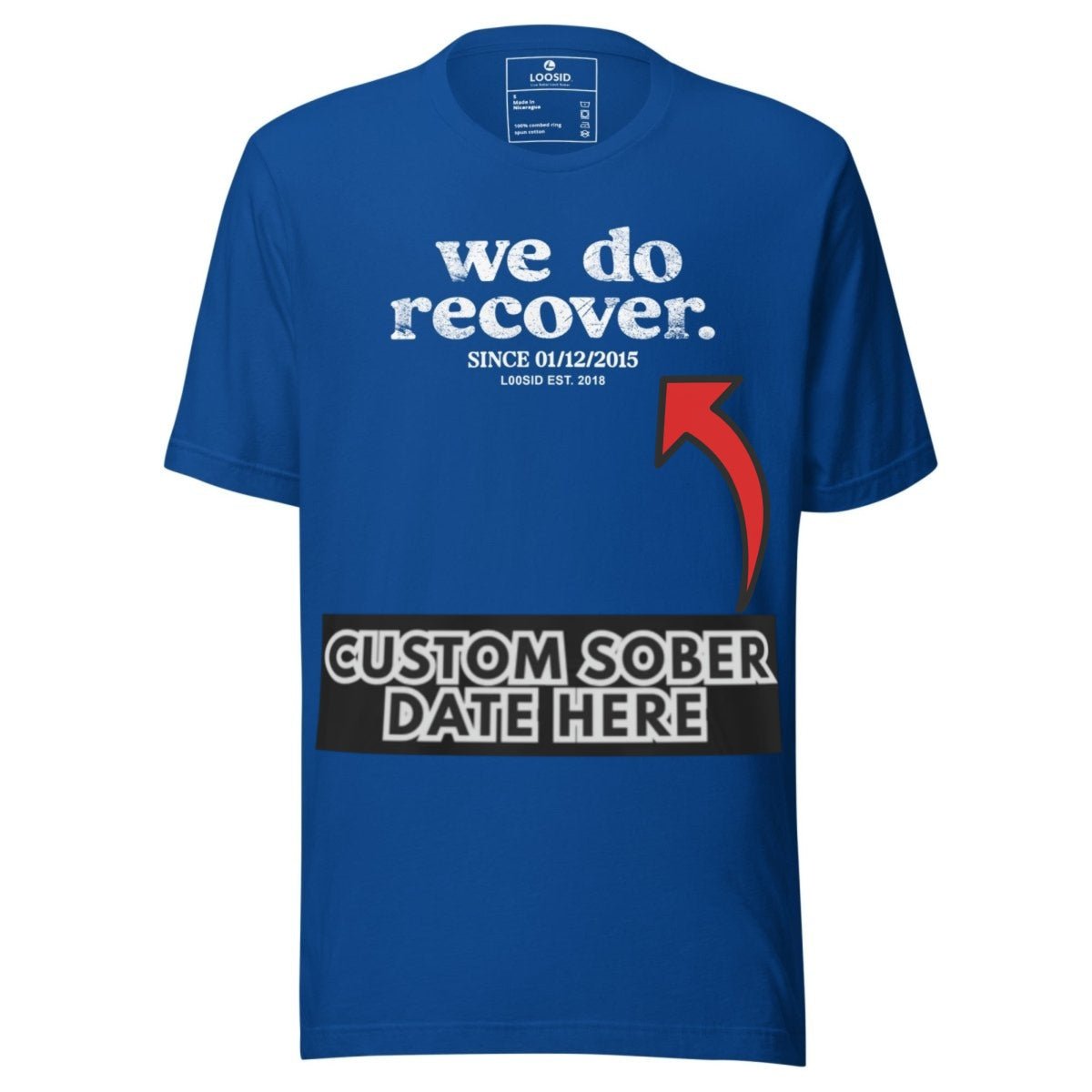 Sober T Shirt | Men's We Do Recover Tee