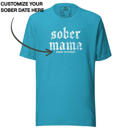 Sober T Shirt | Women's Sober Mama