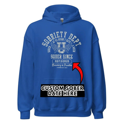 Recovery Hoodie | Sobriety Dept Hoodie with Custom Sobriety Date