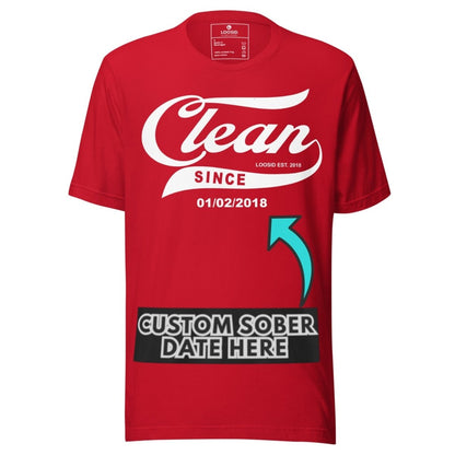 Clean Since Tee with Personalized Sobriety Date | Sober T Shirt