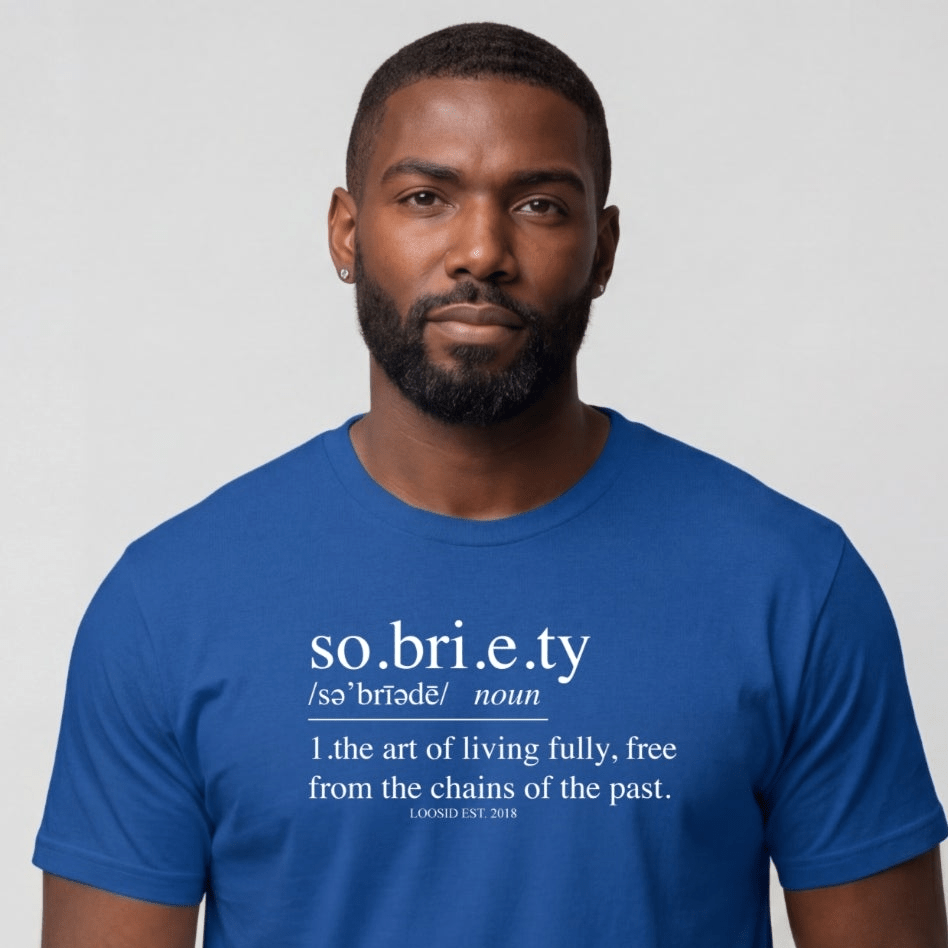 Sober T Shirt | Men's Sobriety Definition