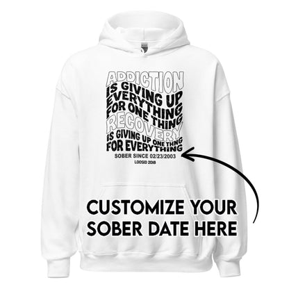 Recovery Hoodie | Men's Addiction is Giving up