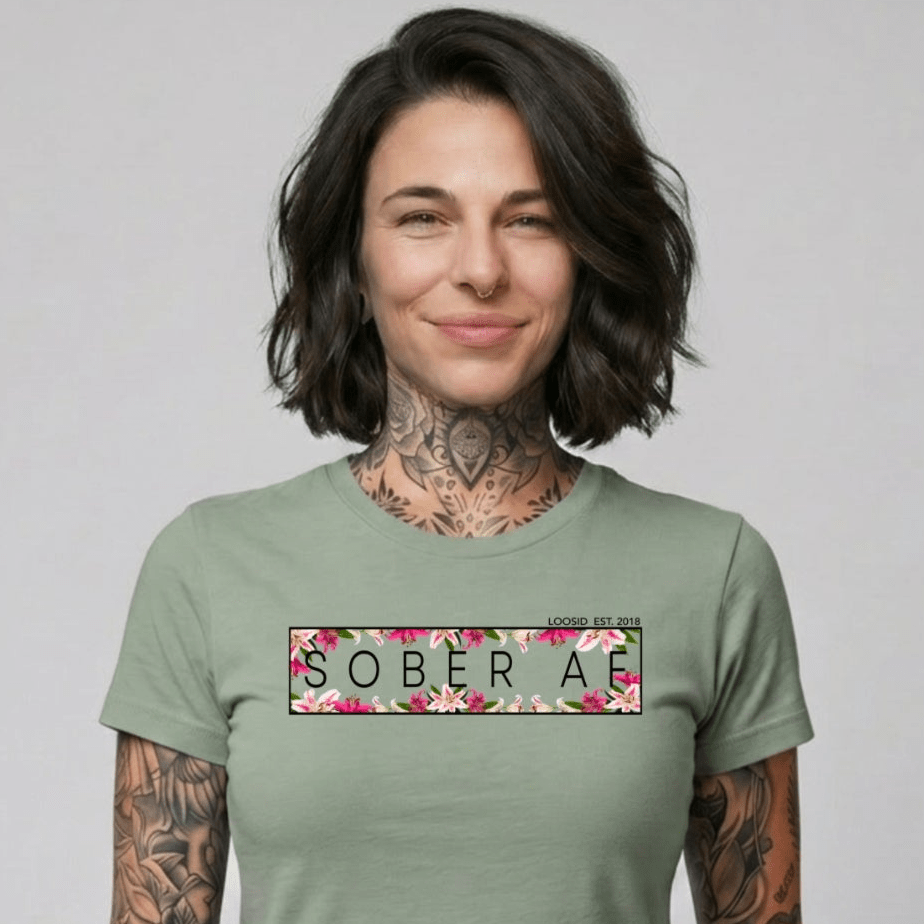 Sober T Shirt | Women's Sober AF Lily