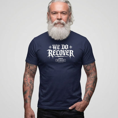 Sober T Shirt | Men's We Do Recover Tee