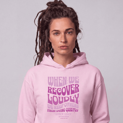 Recovery Hoodie | Women's When We Recover Loudly