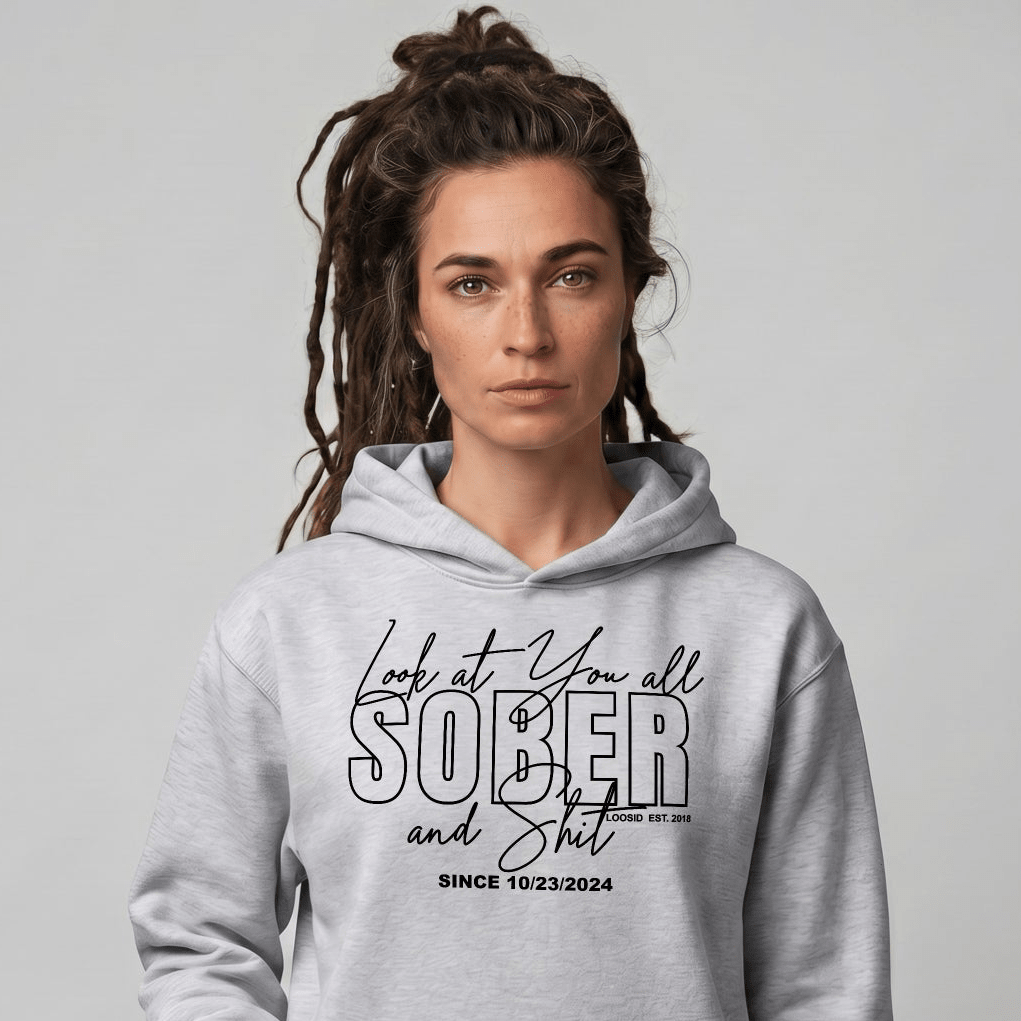 Look at You Sober Recovery Hoodie back view (view 27)