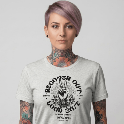 Recover Out Loud Women's Personalized Sober T Shirt