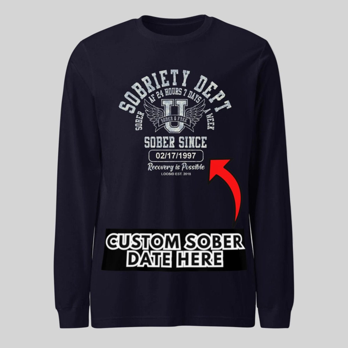 Sobriety Dept 24 7 Long Sleeve Sober T Shirt back view (view 7)