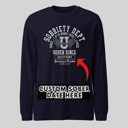 Sobriety Dept 24 7 Long Sleeve Sober T Shirt back view (view 7)