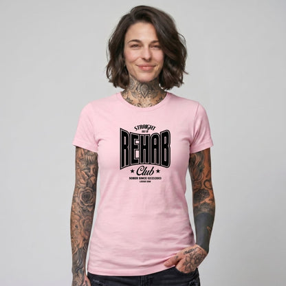 Sober T Shirt | Women's Straight Outta Rehab