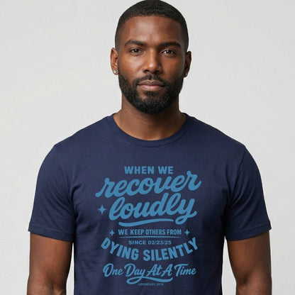 When we recover loudly men Sober T Shirt graphic detail (view 24)