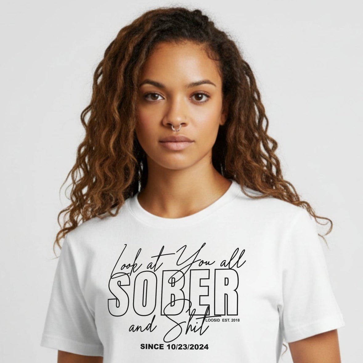 Look At You Sober Sober T Shirt fit detail (view 9)