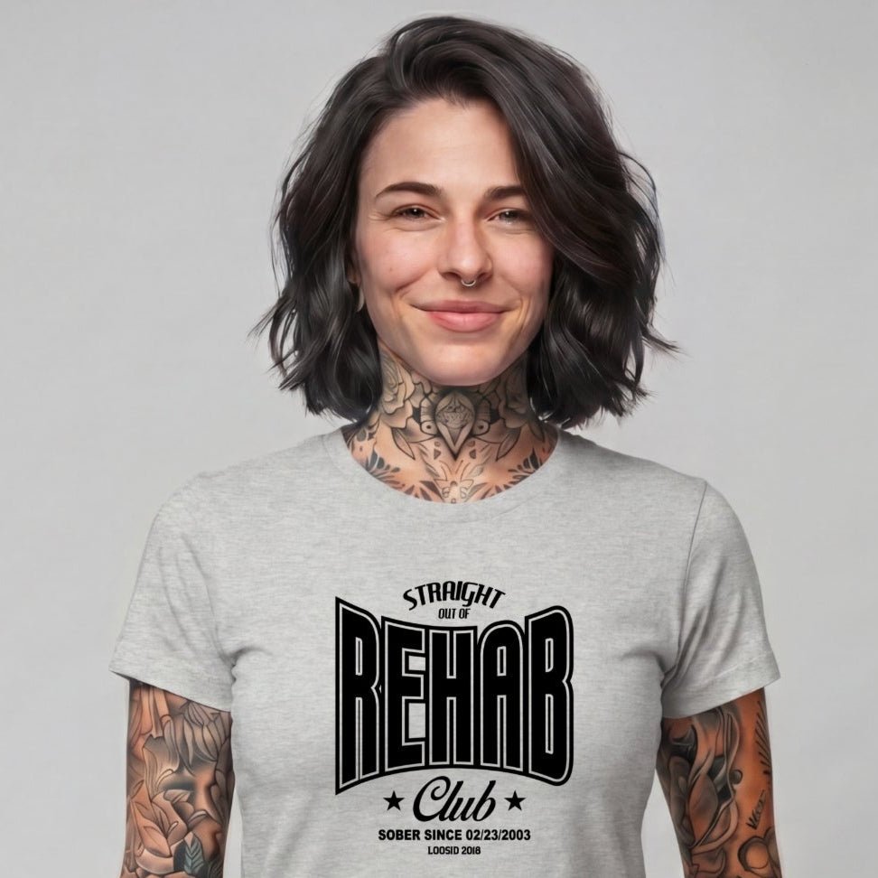Sober T Shirt | Women's Straight Outta Rehab