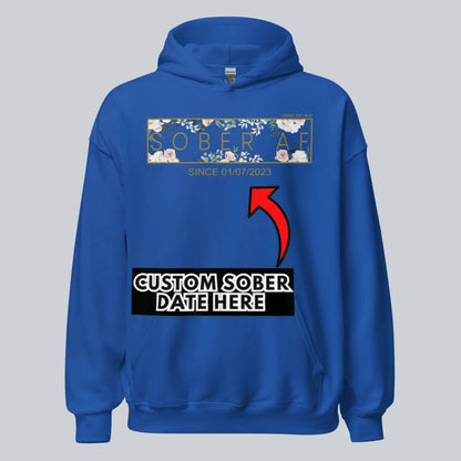 Recovery Hoodie | Women's Sober AF Flower Hoodie with Custom Date