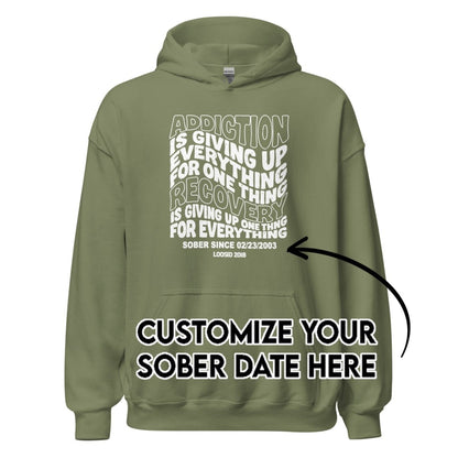 Recovery Hoodie | Men's Addiction is Giving up