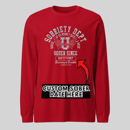Sobriety Dept 24 7 Long Sleeve Sober T Shirt lifestyle view (view 15)