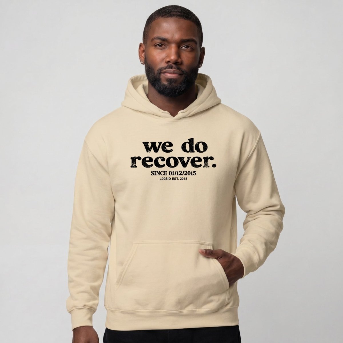Recovery Hoodie | Unisex We Do Recover Since