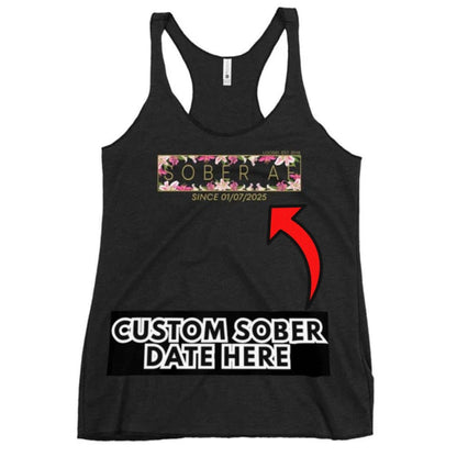 Women's Sober AF Lily Racerback Tank w/ Personalized Sobriety Date Women's