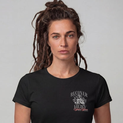 Recover Loudly Limited-Edition Women's T-Shirt with Recovery Date