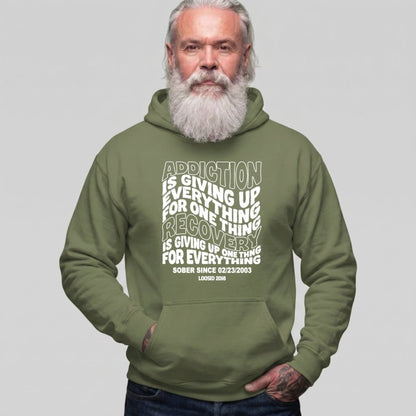 Recovery Hoodie | Men's Addiction is Giving up