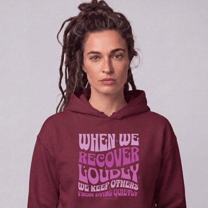 Recovery Hoodie | Women's When We Recover Loudly