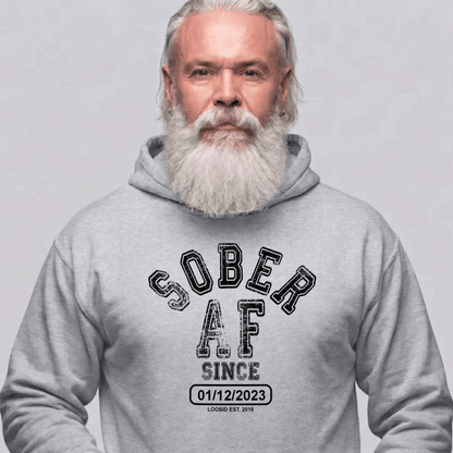 Recovery Hoodie | Unisex Sober AF Since