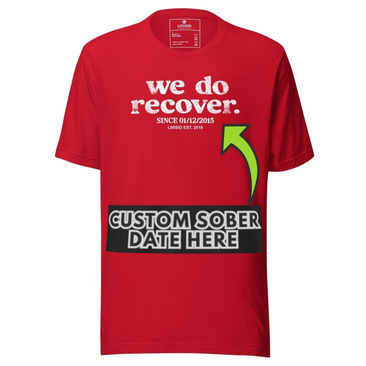 Sober T Shirt | Men's We Do Recover Tee