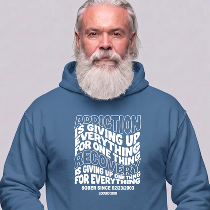 Recovery Hoodie | Men's Addiction is Giving up