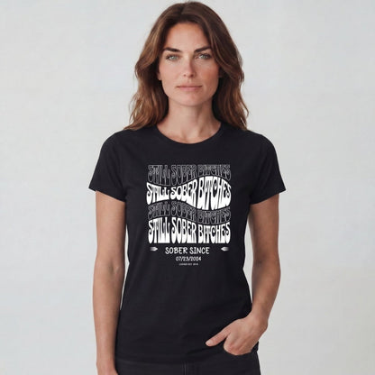 Sober T Shirt | Women's Still Sober-B