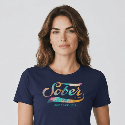 Sober T Shirt | Women's Sober Since Tee