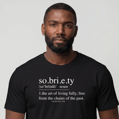 Sober T Shirt | Men's Sobriety Definition