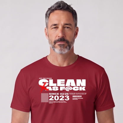 Clean T Shirt | Men's Clean As F*ck Since
