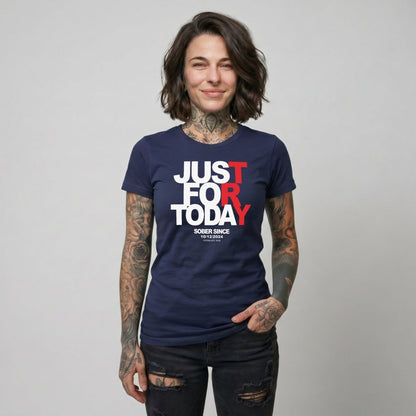 Just Try For Today Sober T Shirt with Custom Sobriety Date