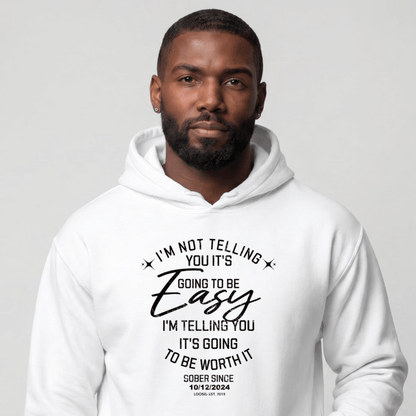 Recovery Hoodie | Men's I'm Not Telling You It's Easy Hoodie