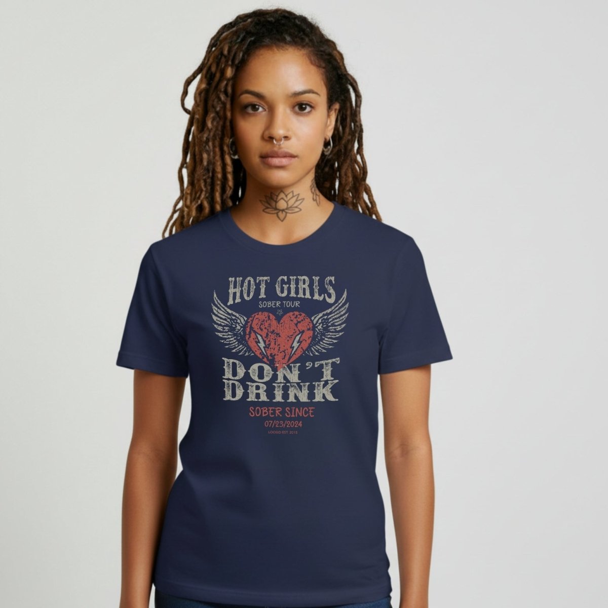 Hot Girls Sober T Shirt with Custom Sobriety Date
